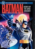 Batman: The Animated Series: Secrets of the Caped Crusader DVD