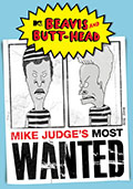Beavis and Butt-Head- The Mike Judge's Most Wanted DVD