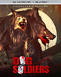 Dog Soldiers Collector's Edition UltraHD Bluray