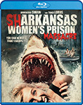 Sharkansas Women's Prison Massacre Bluray
