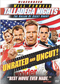 Talladega Nights Unrated Widescreen DVD